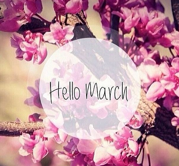 Hello March!